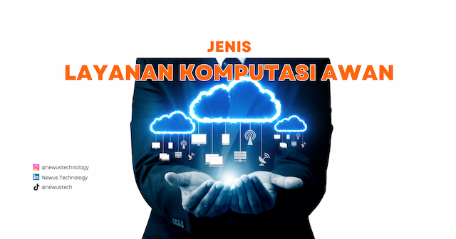 Jenis Layanan Komputasi Awan