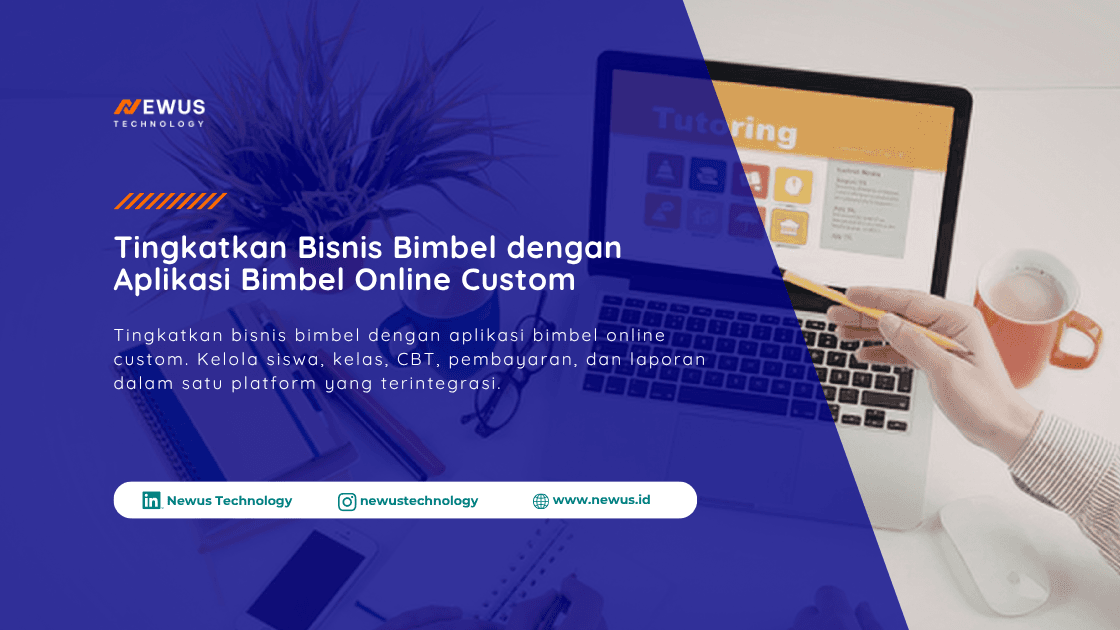 Aplikasi bimbel online custom untuk mengelola pembelajaran, siswa, pembayaran, dan ujian CBT.