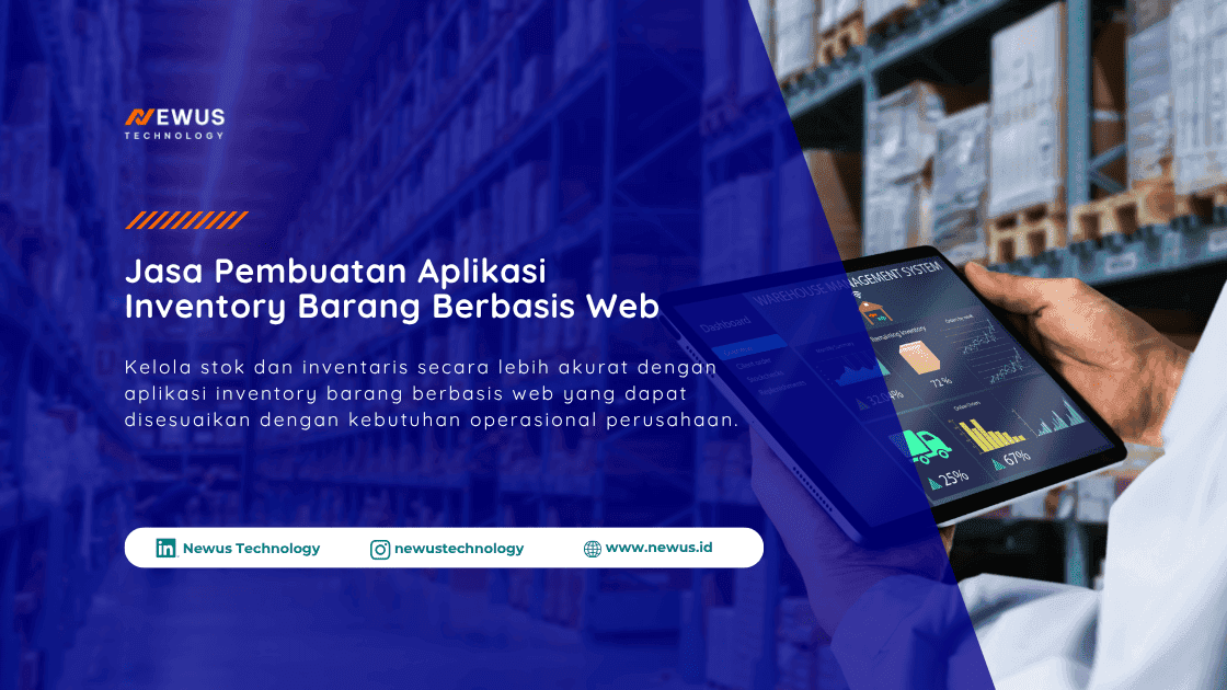 Jasa pembuatan aplikasi inventory barang berbasis web untuk manajemen stok perusahaan