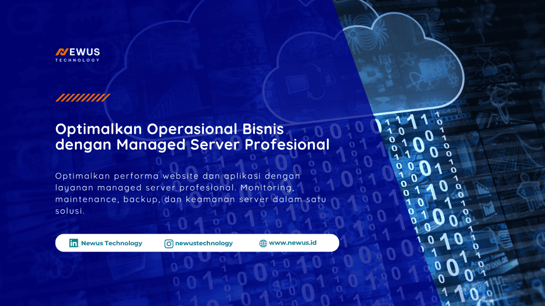Layanan managed server profesional untuk monitoring, maintenance, optimasi performa, backup data, dan keamanan infrastruktur server perusahaan.