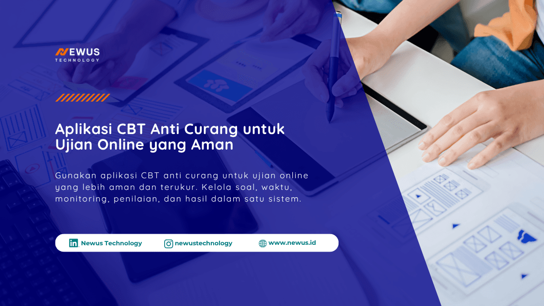 Aplikasi CBT anti curang untuk mendukung pelaksanaan ujian online yang aman