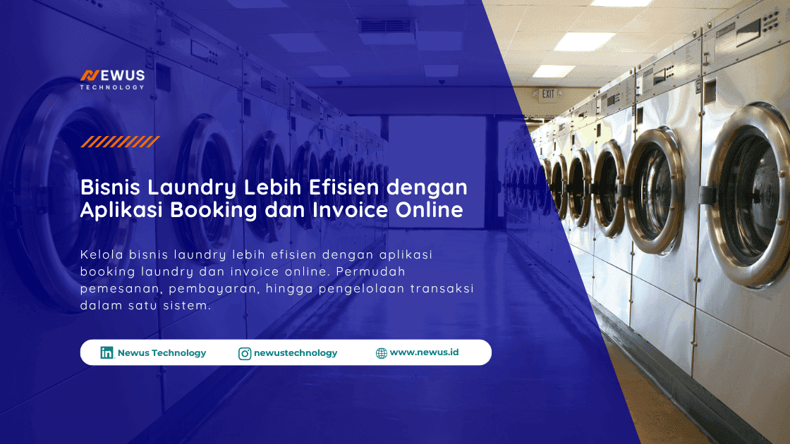 Aplikasi booking laundry dan invoice online untuk mempermudah pemesanan, pembayaran, dan pengelolaan operasional bisnis laundry.